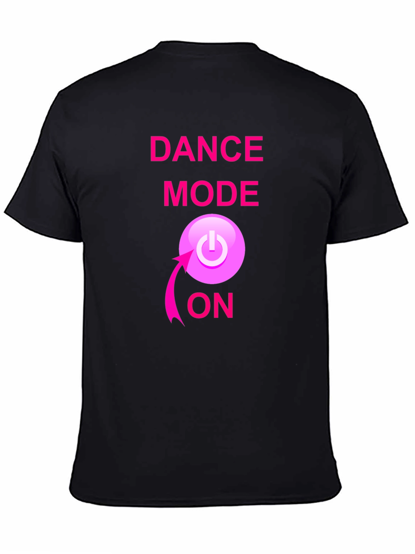 Dance Mode ON Black T-Shirt