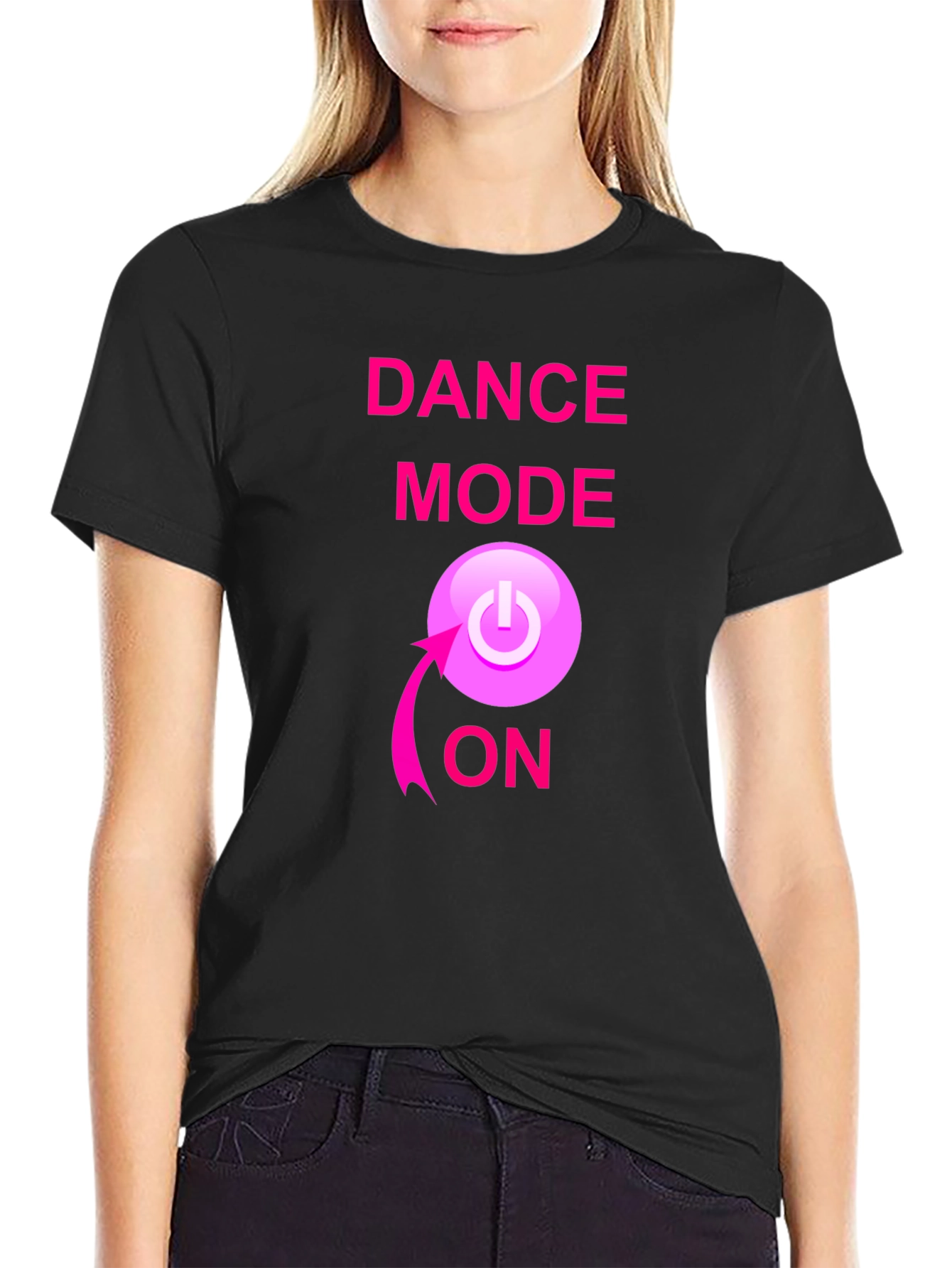 Dance Mode ON Black T-Shirt