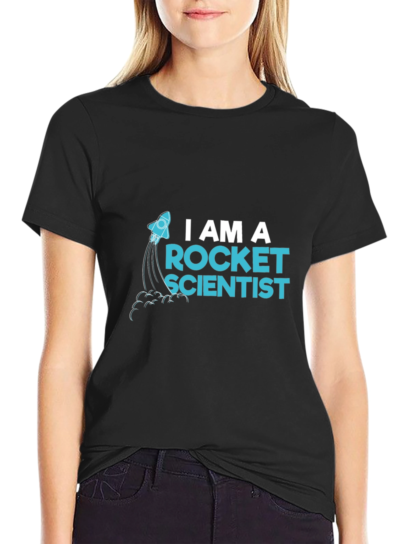 I Am A Rocket Scientist T-Shirt - Black