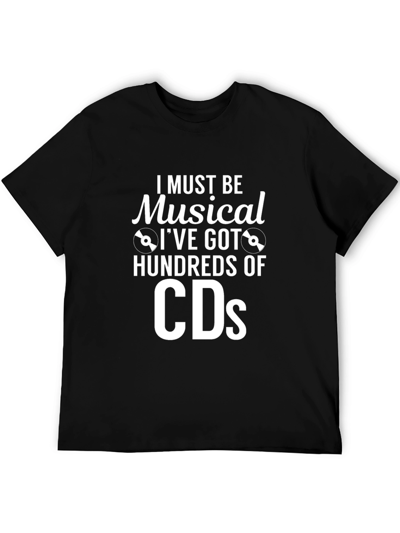 Musical Humor T-Shirt - Hundreds of CDs