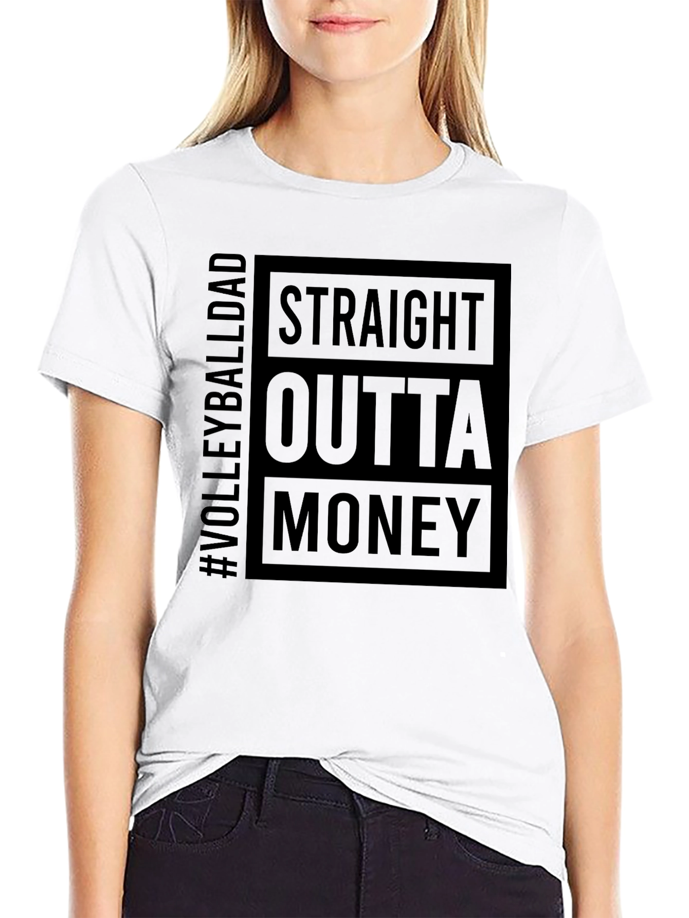 Straight Outta Money Volleyball Dad T-Shirt