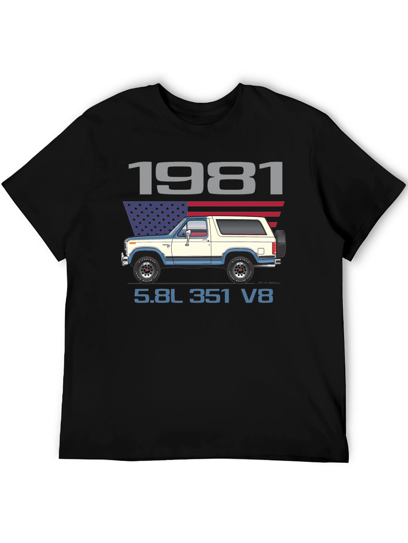 1981 Bronco Truck T-Shirt 5.8L 351 V8