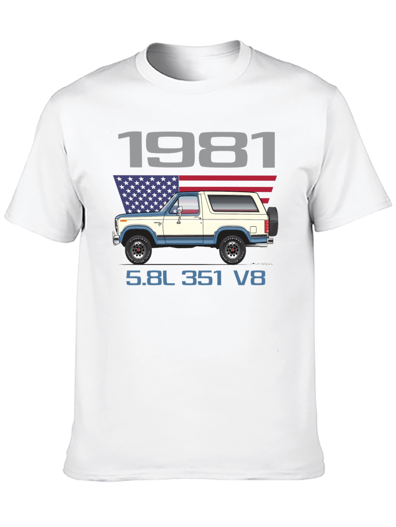 1981 Bronco Truck T-Shirt 5.8L 351 V8