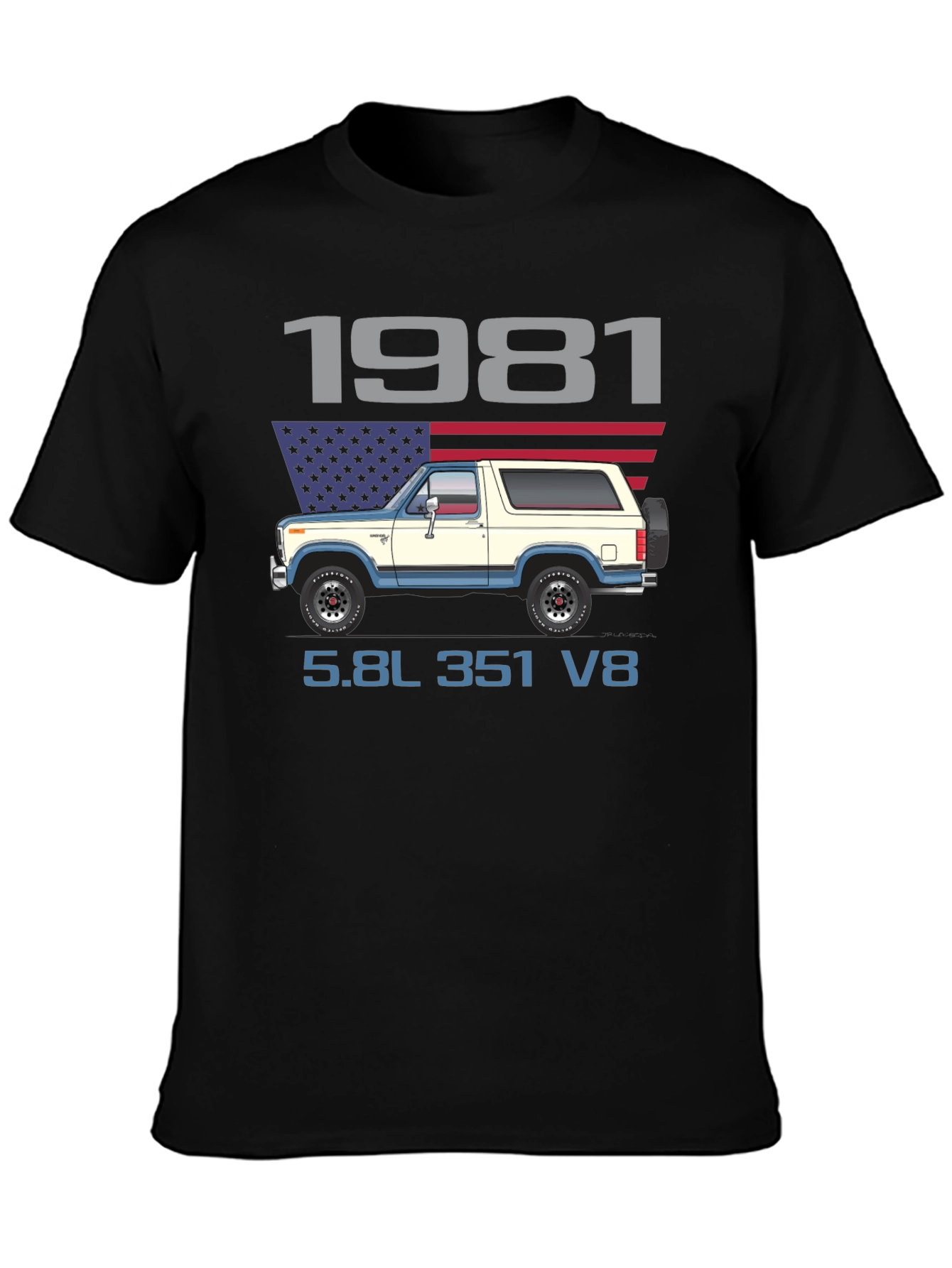 1981 Bronco Truck T-Shirt 5.8L 351 V8