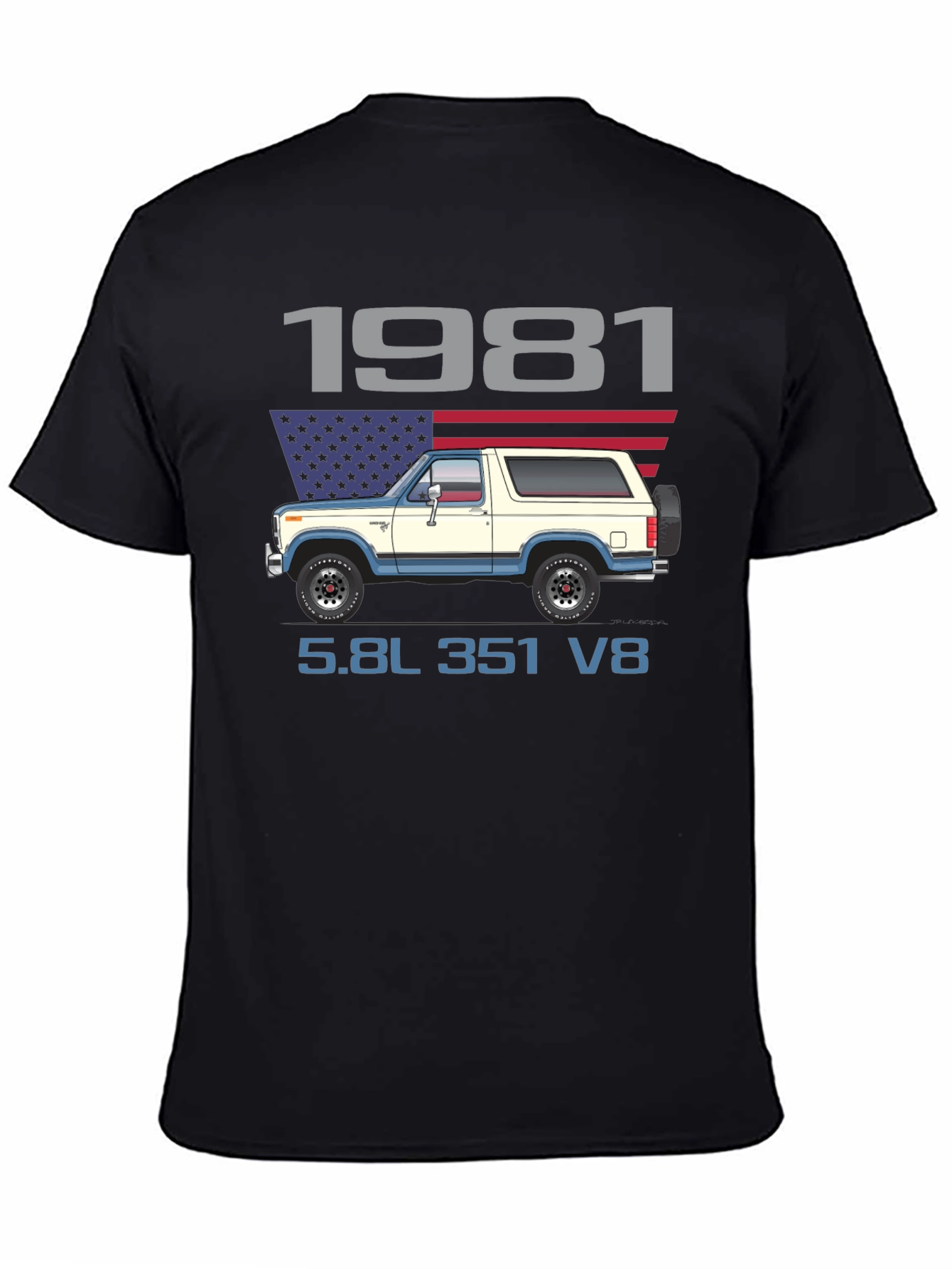 1981 Bronco Truck T-Shirt 5.8L 351 V8