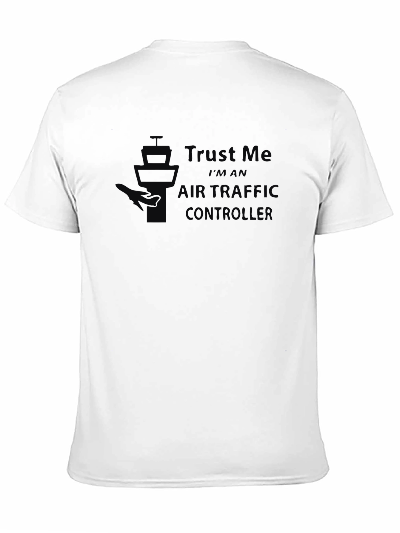 Air Traffic Controller Trust Me T-Shirt