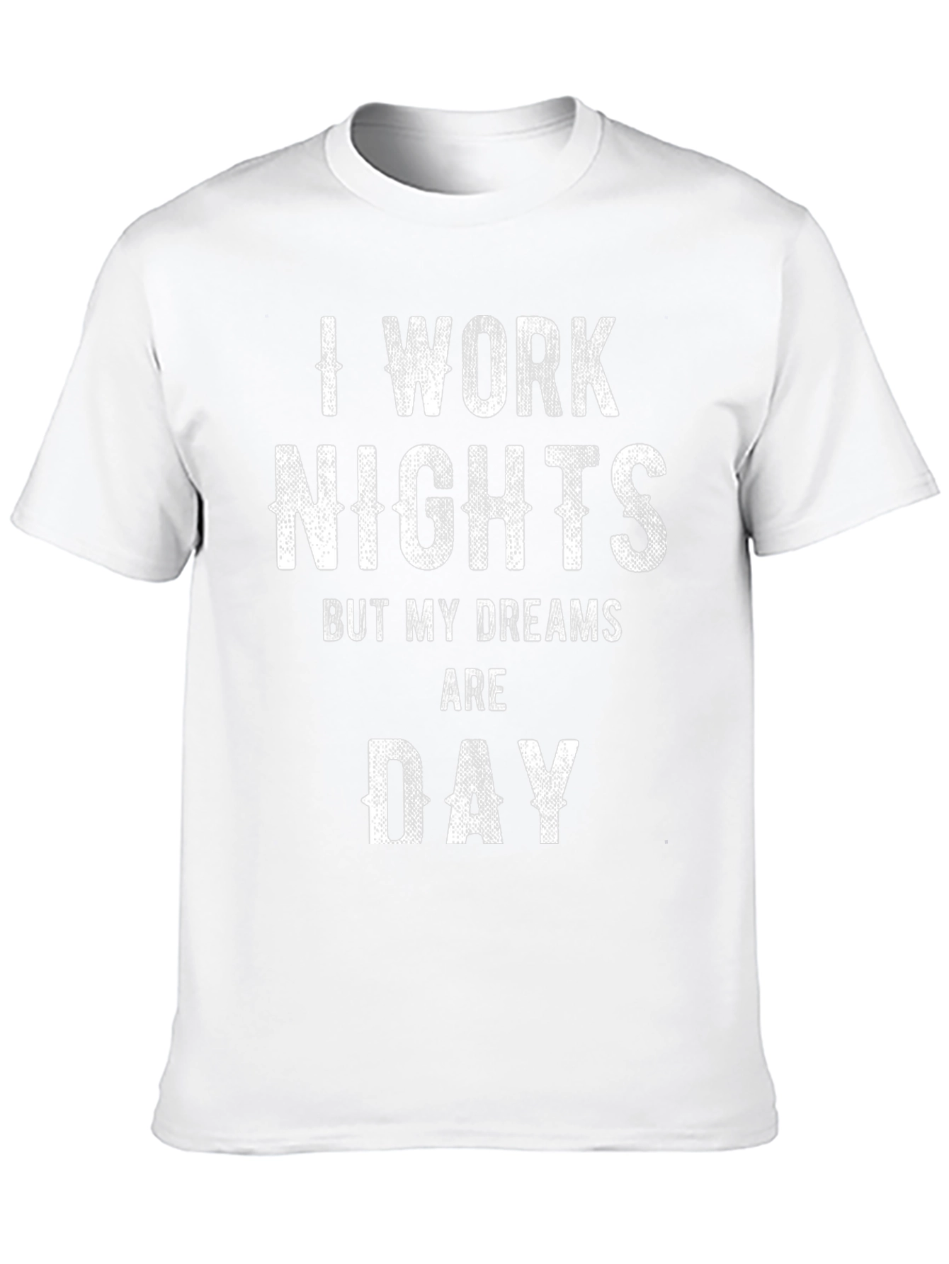 I Work Nights Funny Graphic Tee