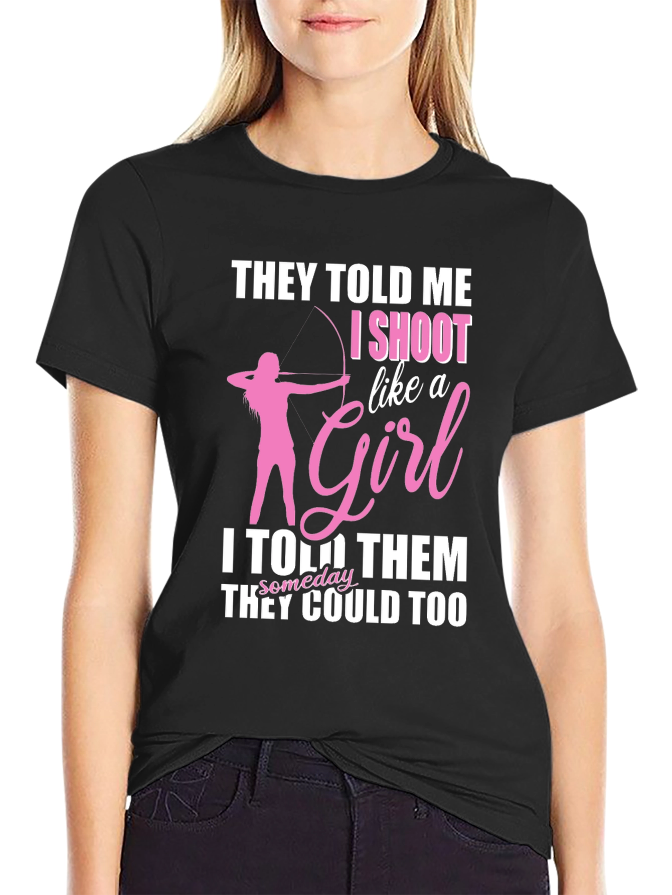 I Shoot Like a Girl T-Shirt Archery Funny Tee