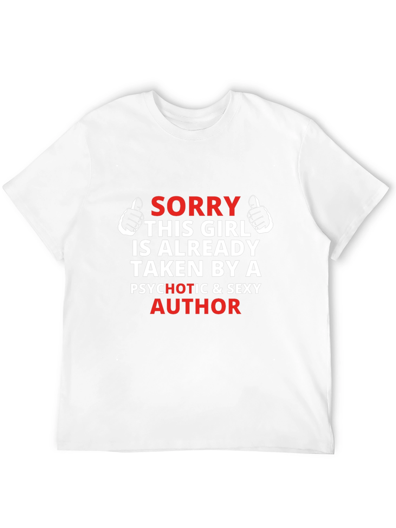 Sorry This Girl is Taken T-Shirt