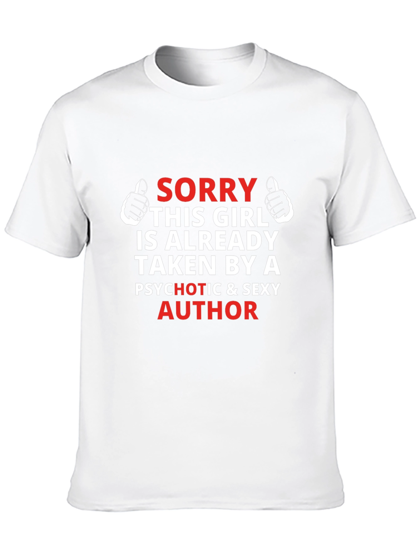 Sorry This Girl is Taken T-Shirt