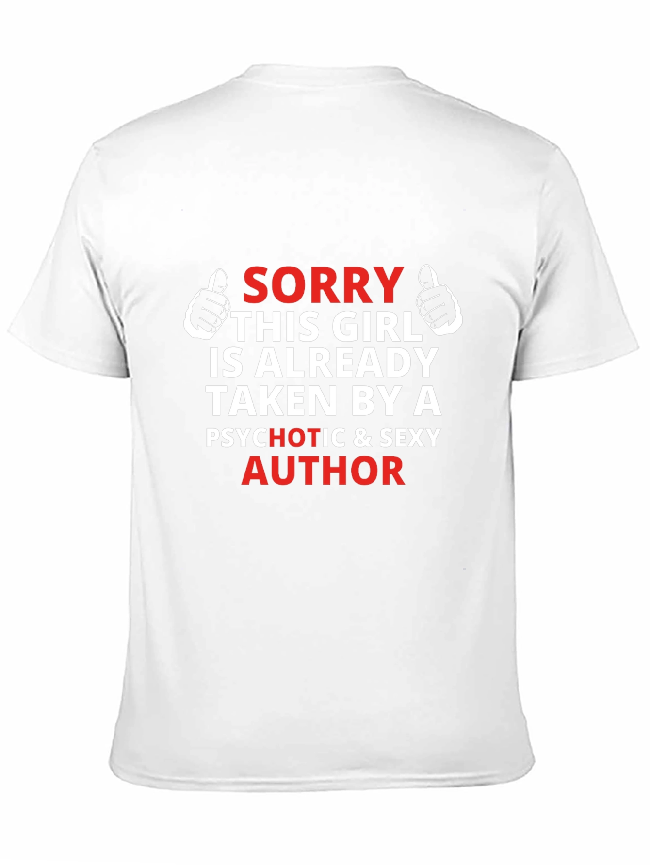 Sorry This Girl is Taken T-Shirt