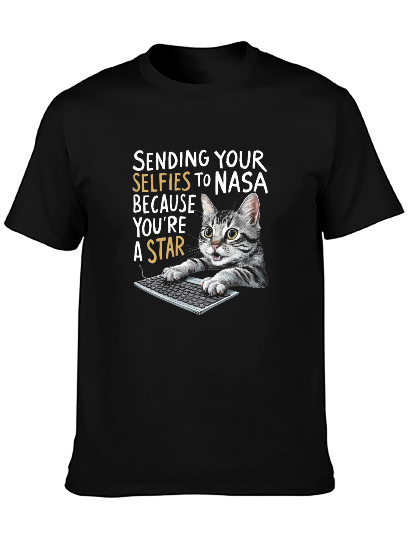 Funny Cat T-Shirt - Sending Selfies to NASA