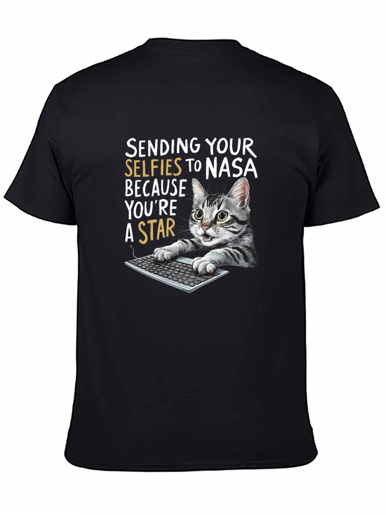 Funny Cat T-Shirt - Sending Selfies to NASA