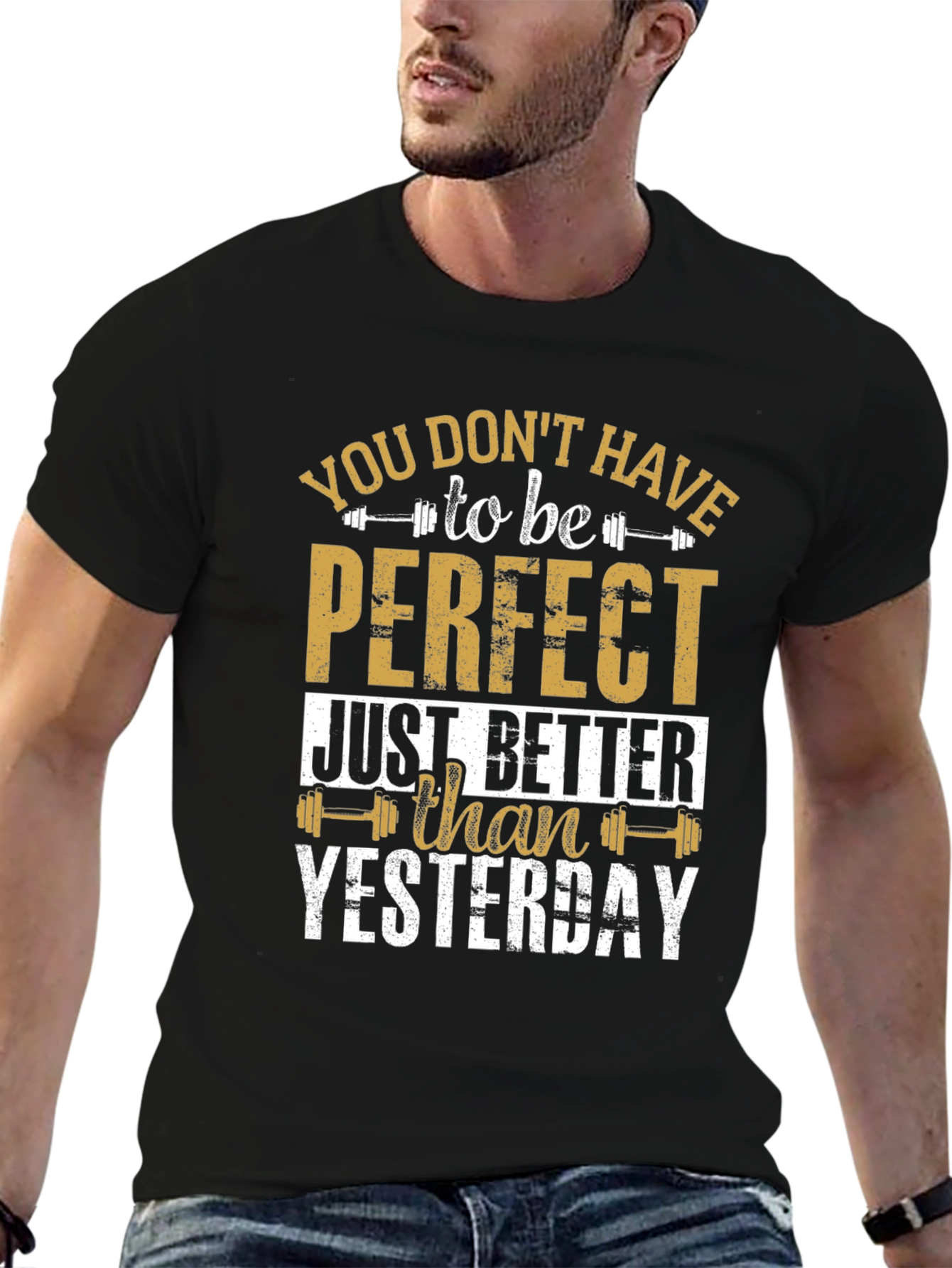 Inspirational Gym T-Shirt: Better Than Yesterday