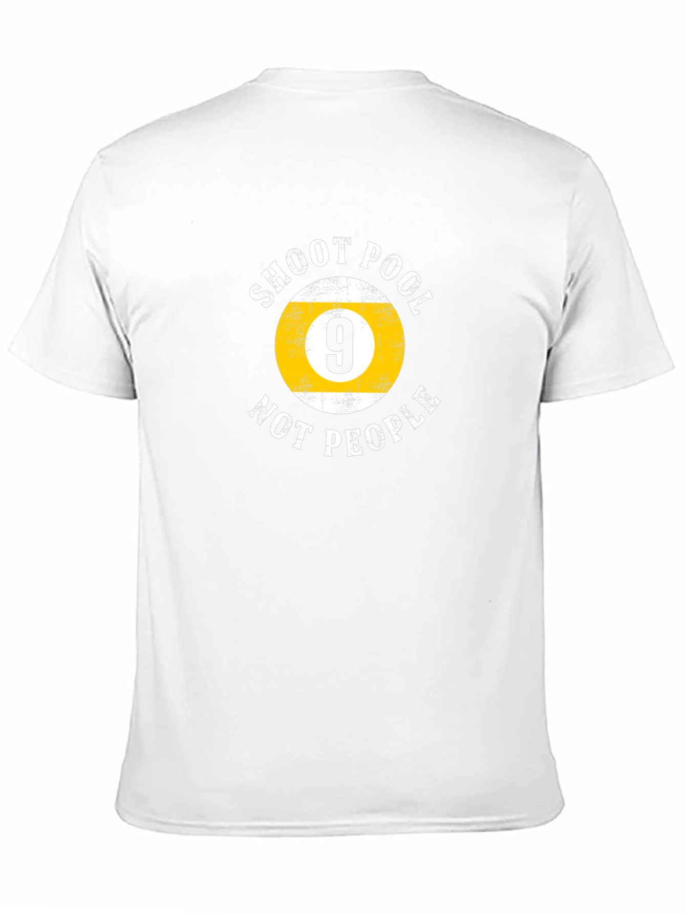 Shoot Pool Not People - Graphic T-Shirt