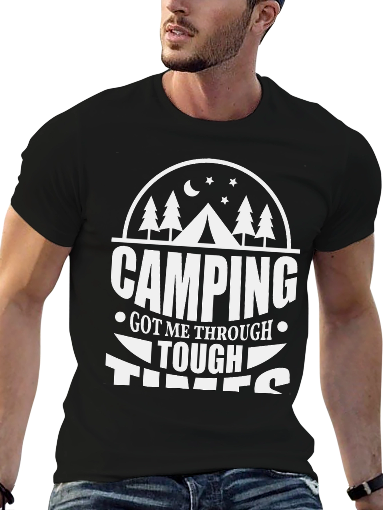 Camping Got Me Through Tee
