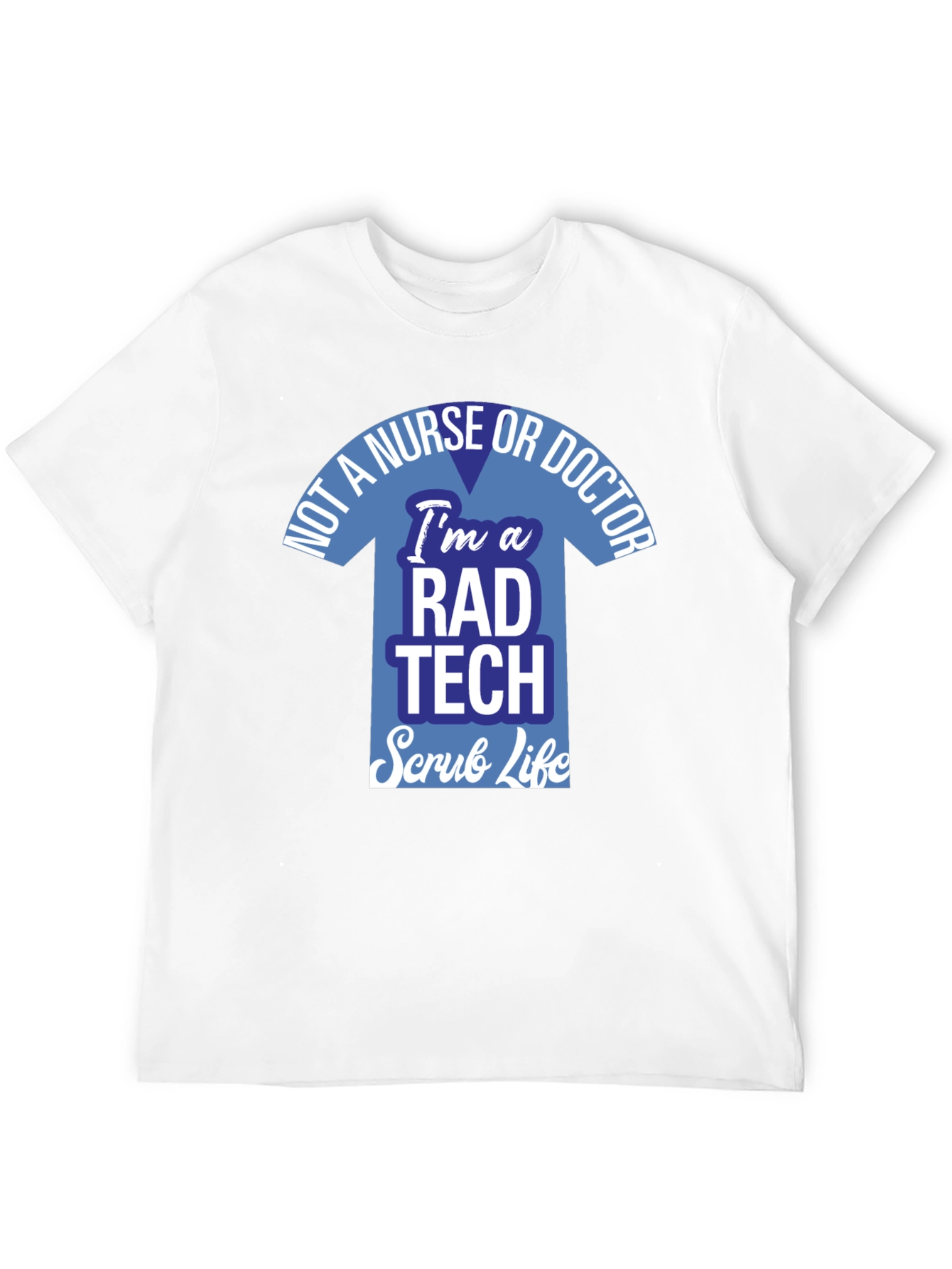 Rad Tech Scrub Life T-Shirt