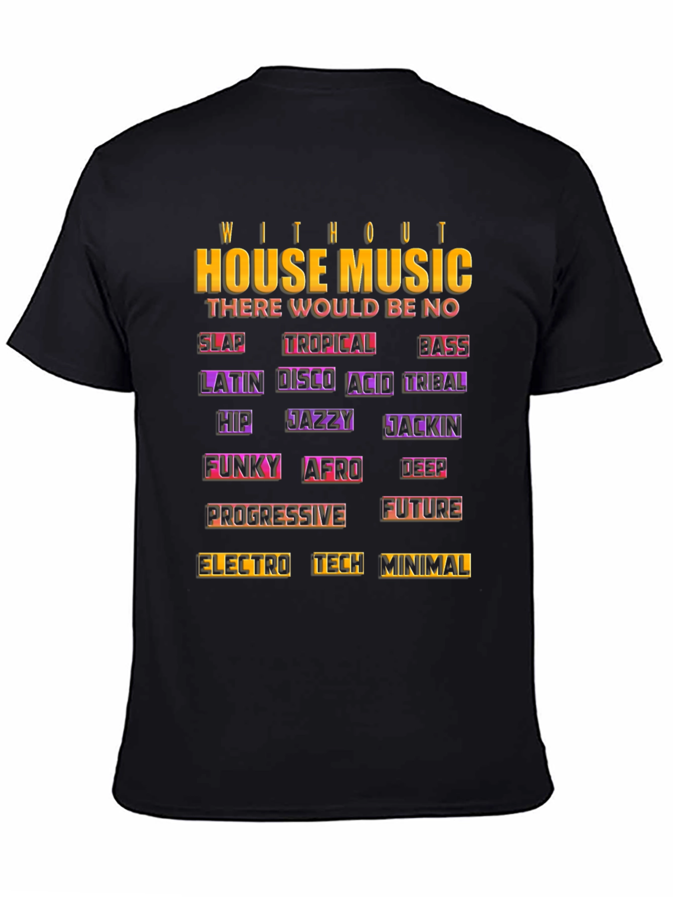 House Music T-Shirt - Music Genre Tribute Tee
