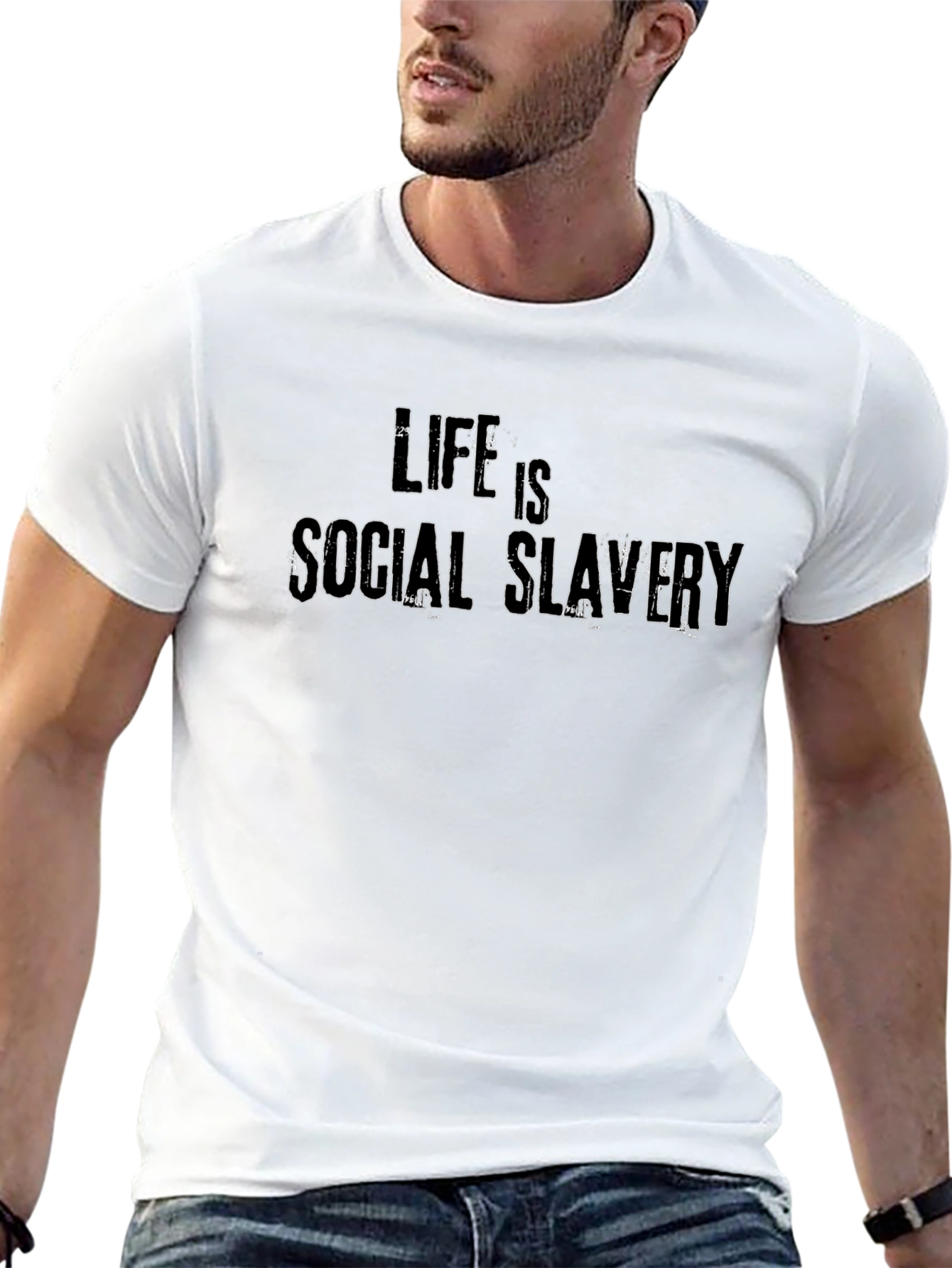 Life is Social Slavery Graphic T-Shirt
