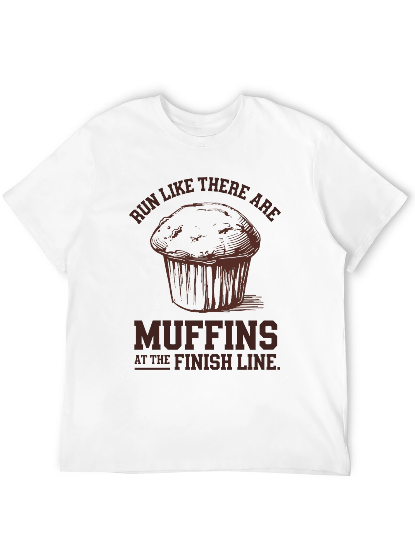 Run Like There Are Muffins T-Shirt