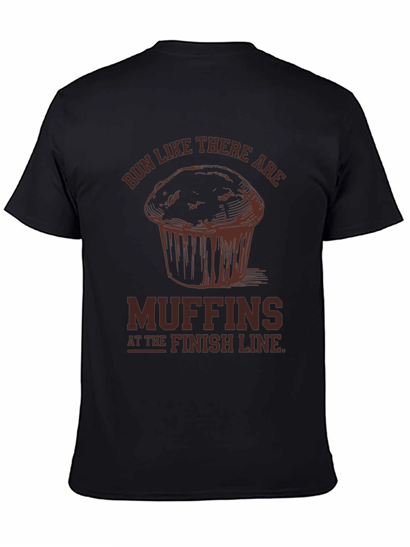Run Like There Are Muffins T-Shirt