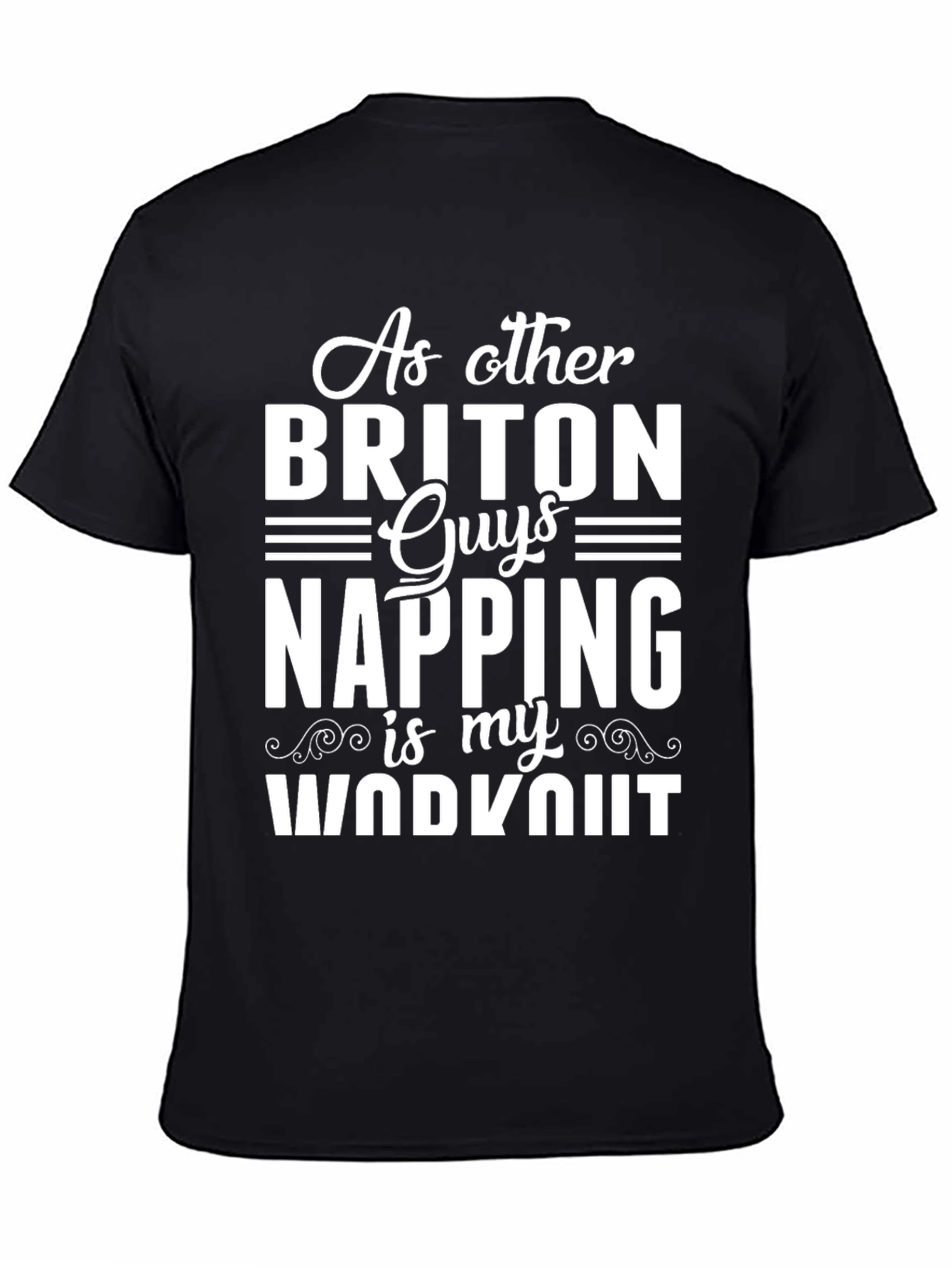 Napping is My Workout T-Shirt