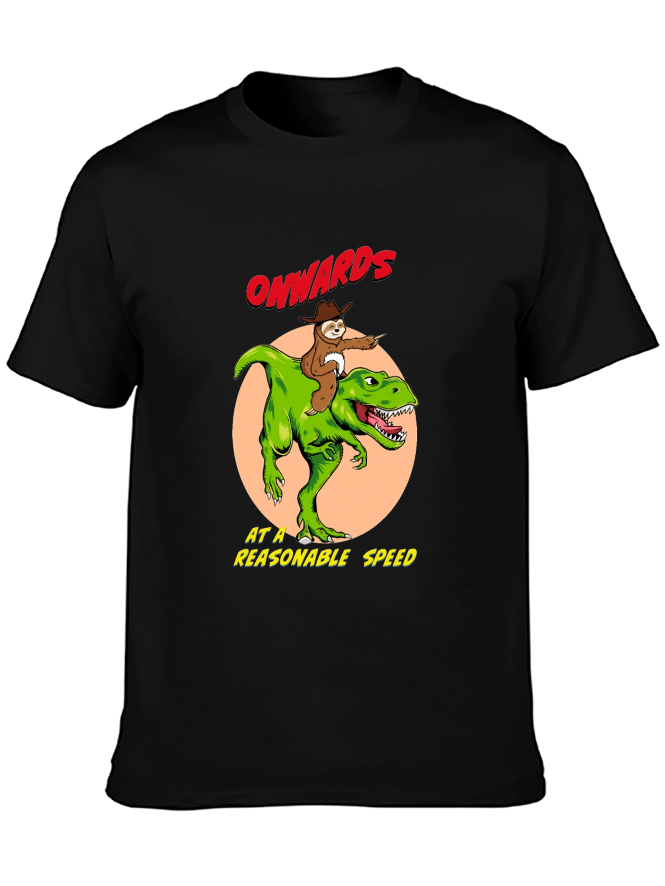 Onwards at a Reasonable Speed T-Shirt