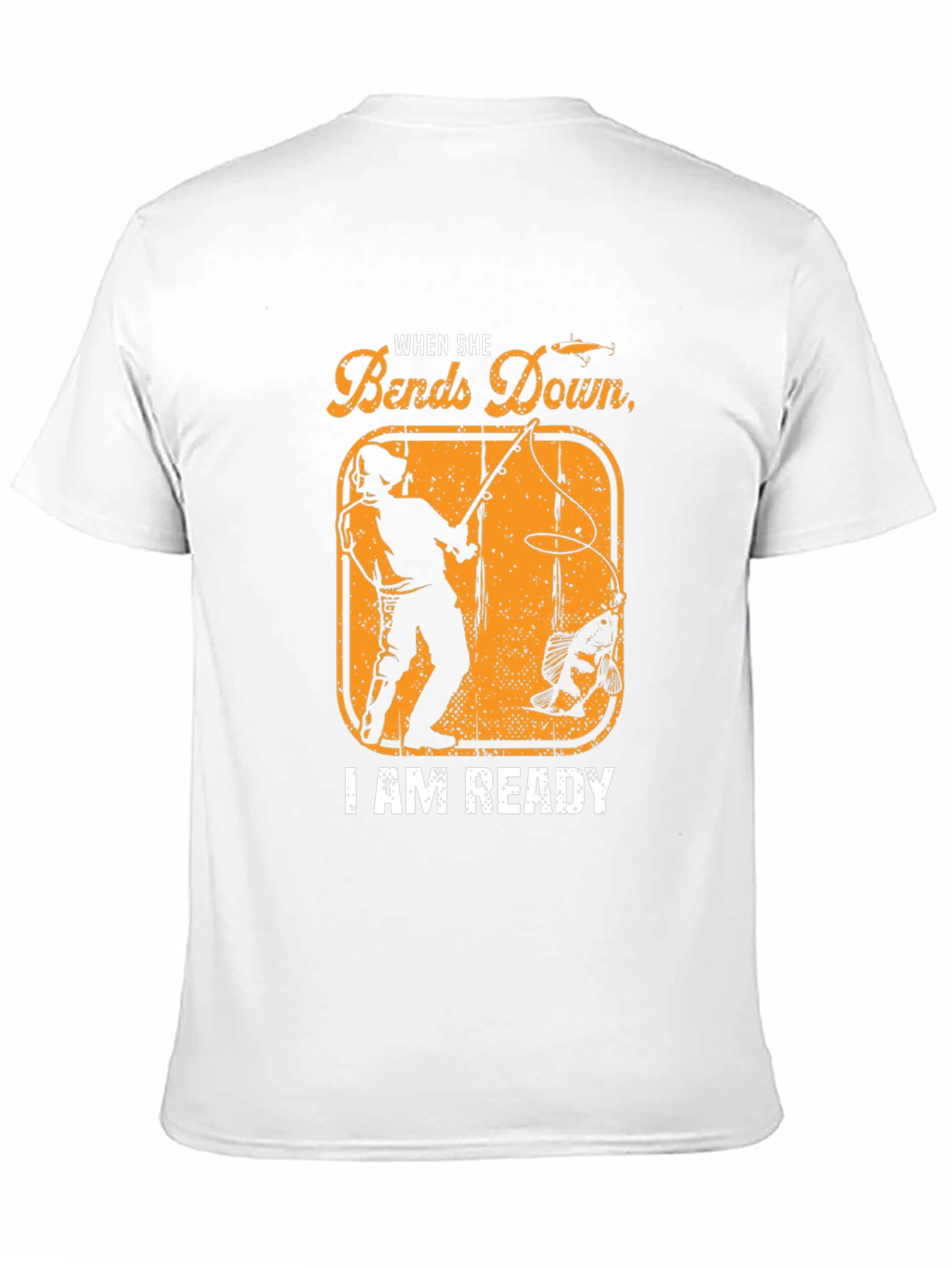 When She Bends Down Fishing T-Shirt
