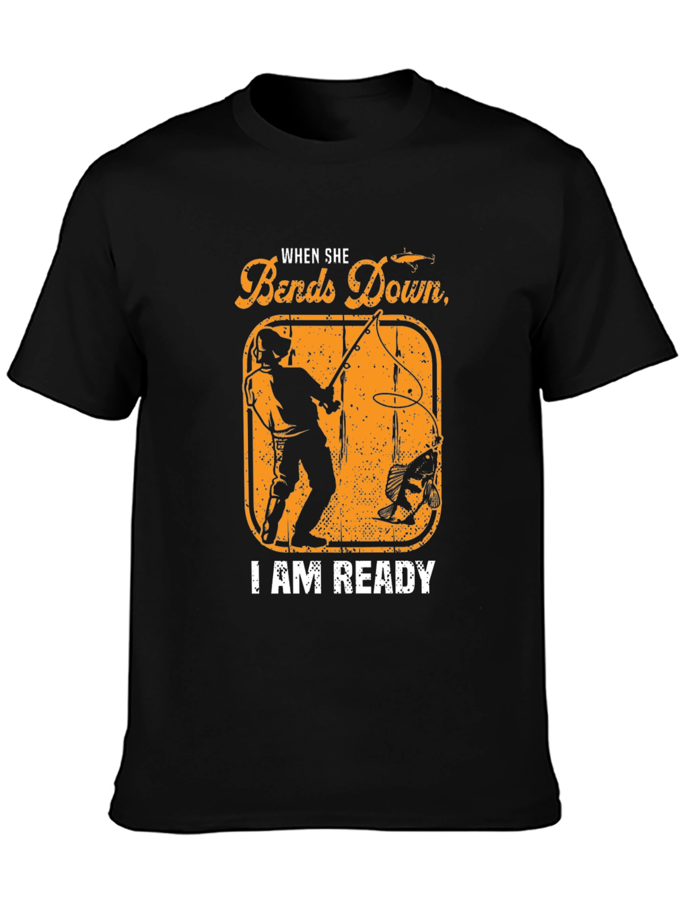 When She Bends Down Fishing T-Shirt