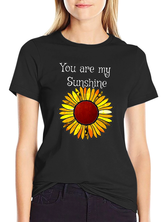 You Are My Sunshine Sunflower Graphic T-Shirt