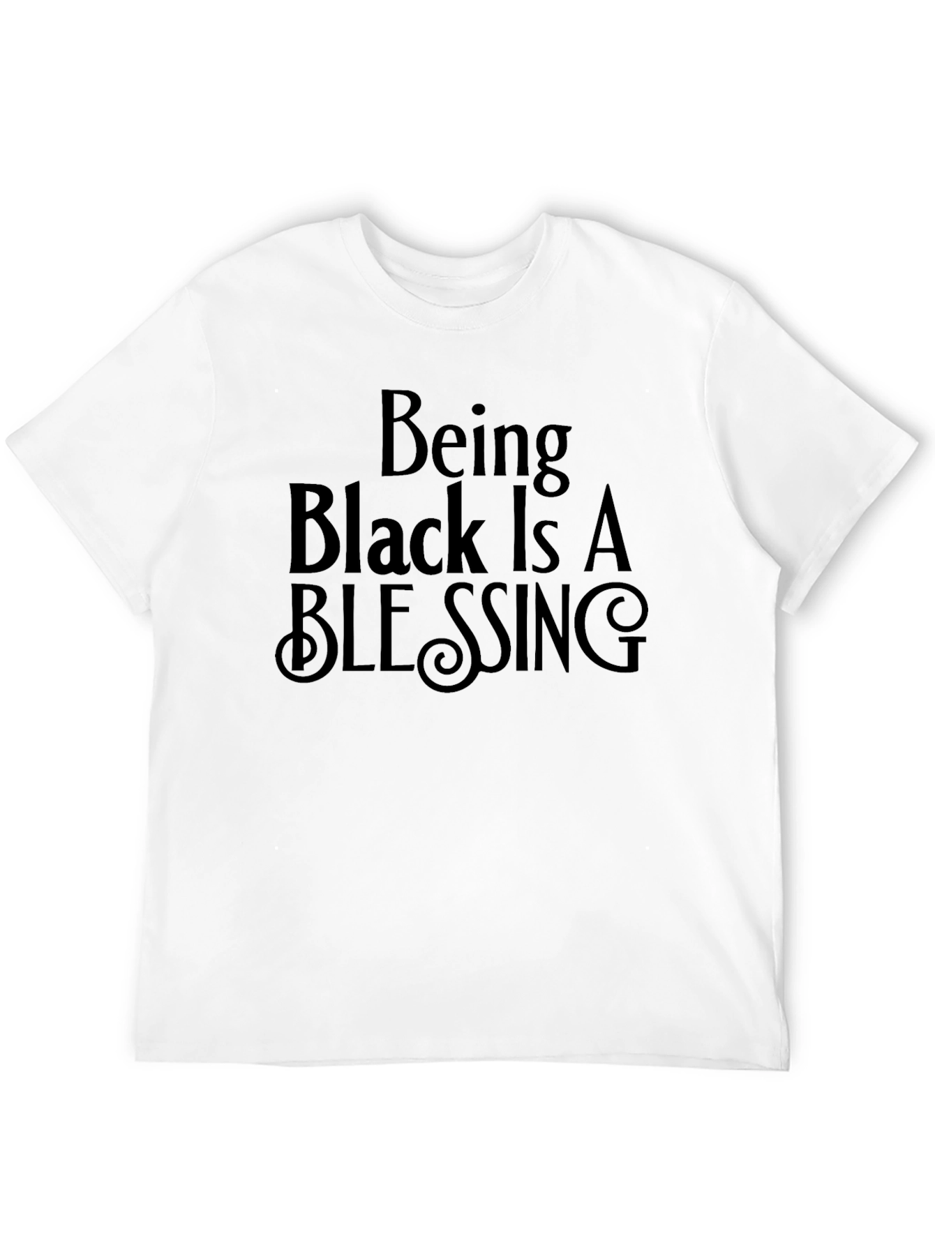 Being Black Is A Blessing Graphic T-Shirt