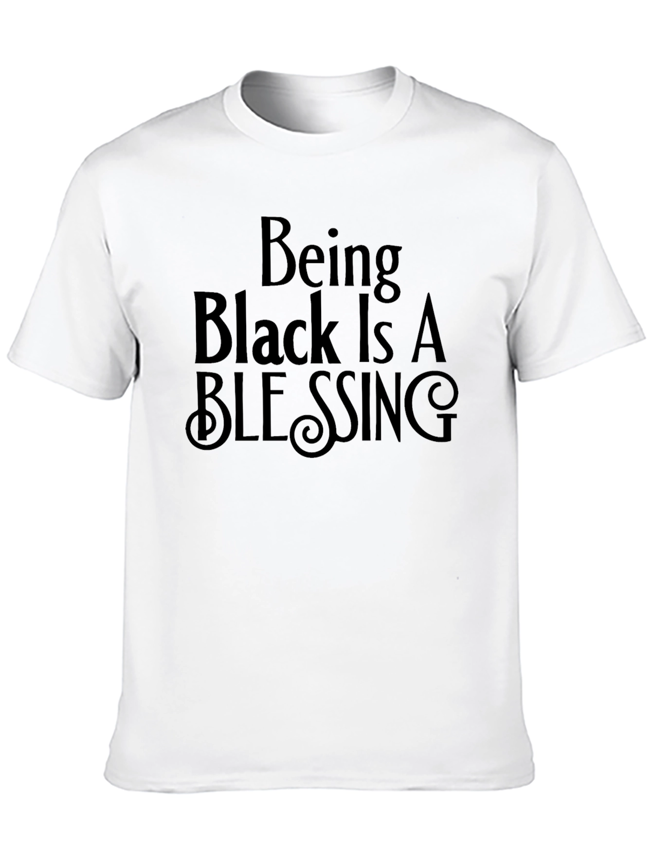 Being Black Is A Blessing Graphic T-Shirt