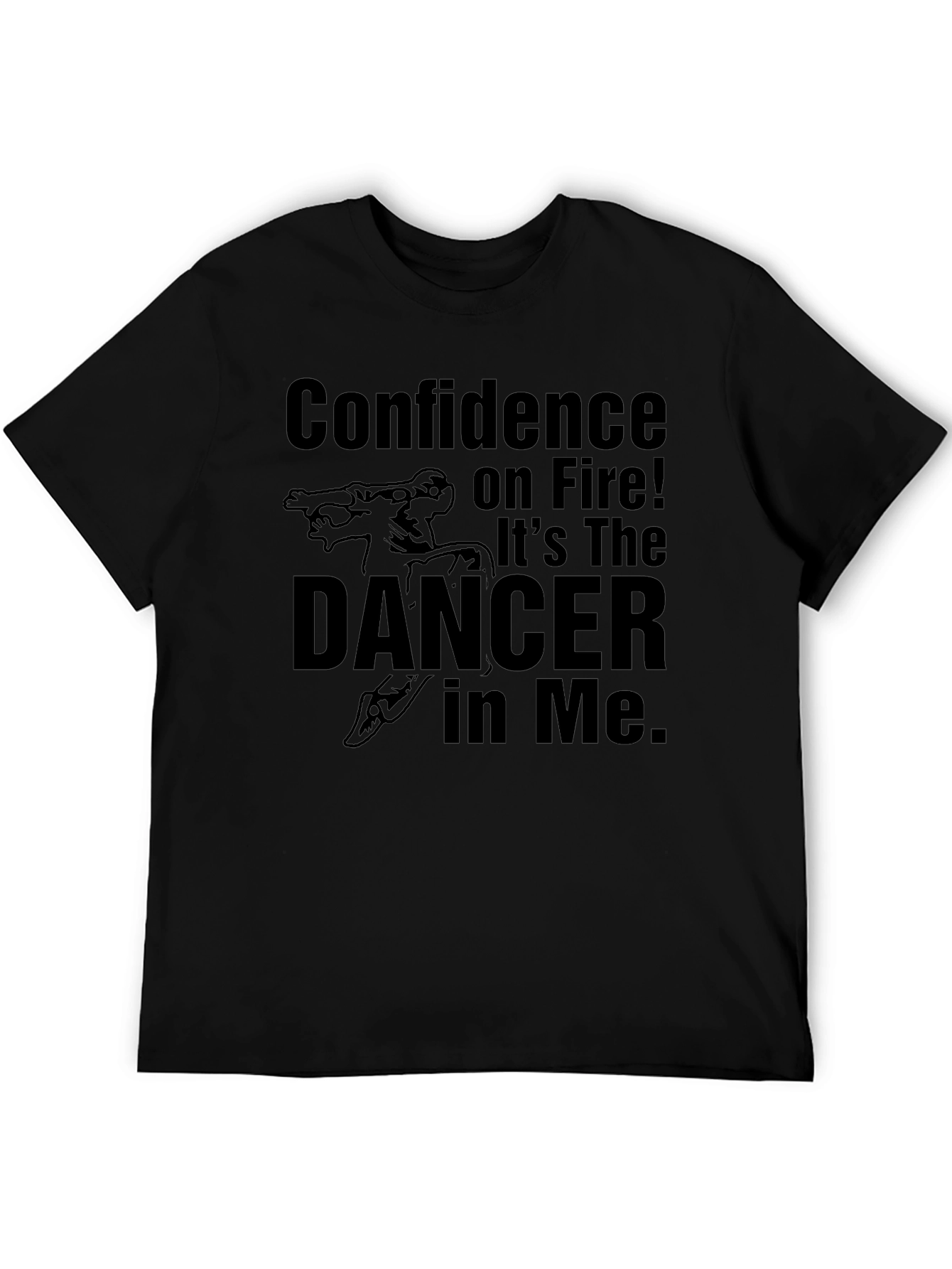 Confidence On Fire Dancer Graphic Black T-Shirt