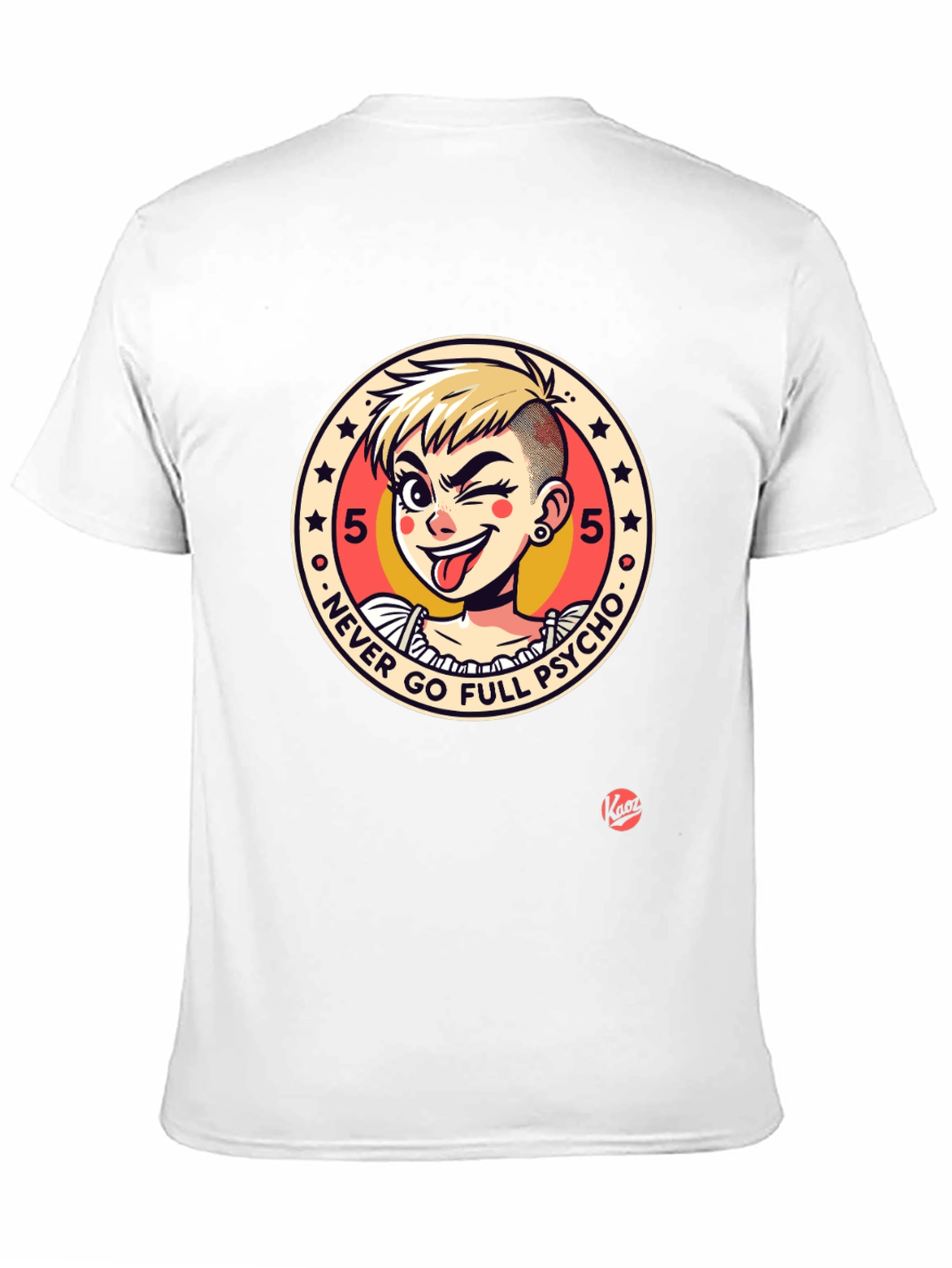 Never Go Full Psycho T-Shirt