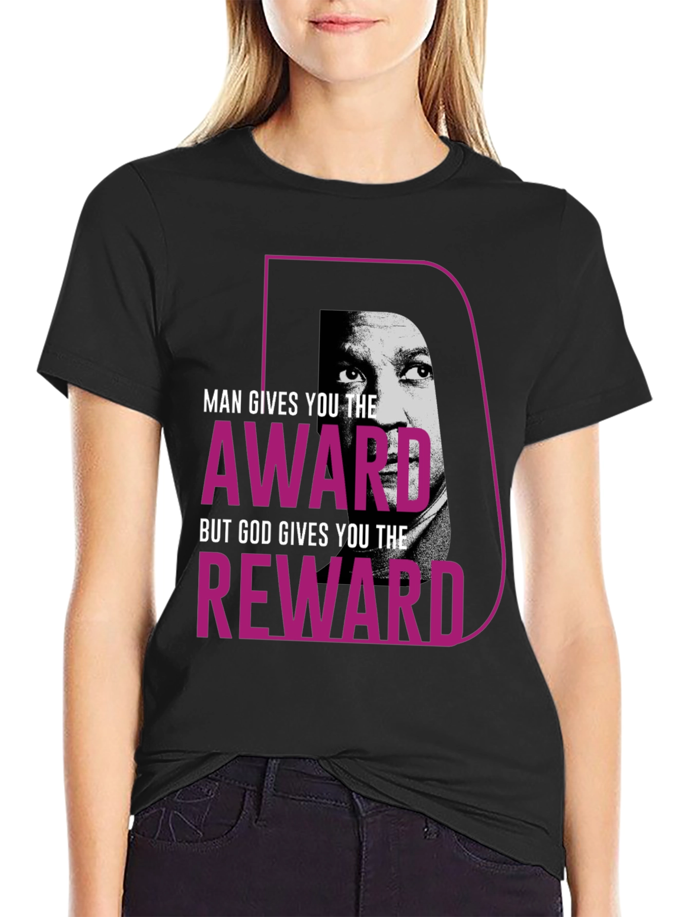 Motivational T-Shirt - Man Gives Award God Reward