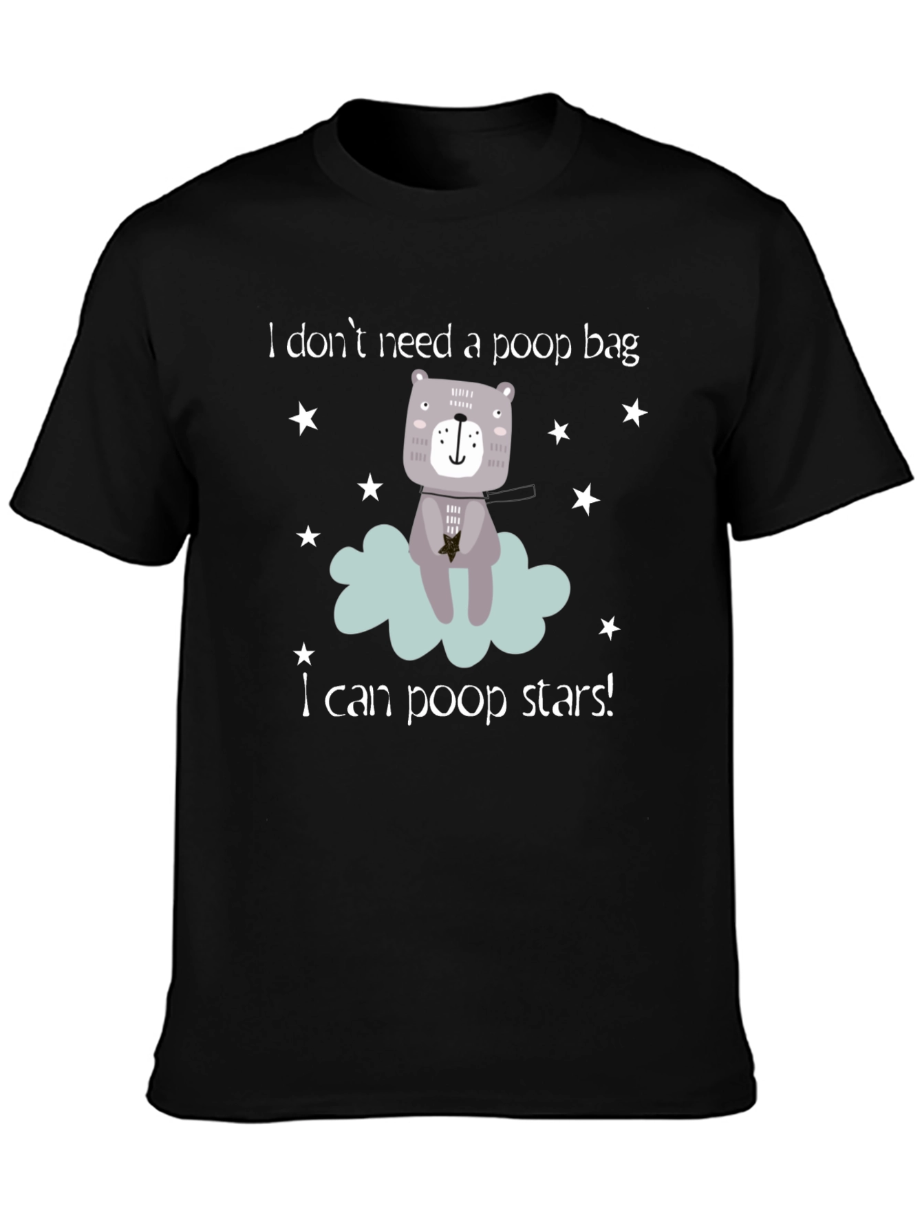 Funny I Can Poop Stars! Bear Graphic T-Shirt
