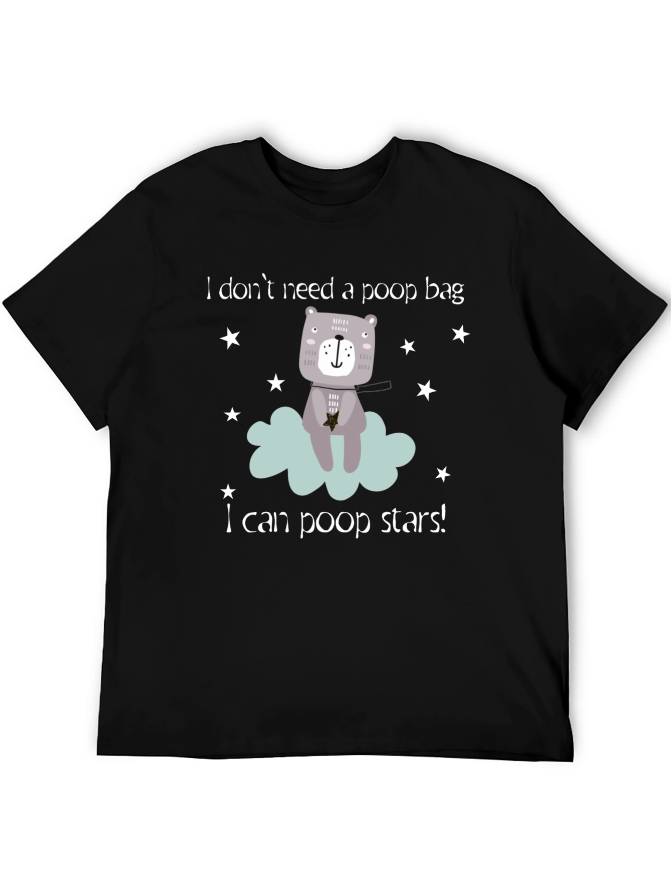 Funny I Can Poop Stars! Bear Graphic T-Shirt
