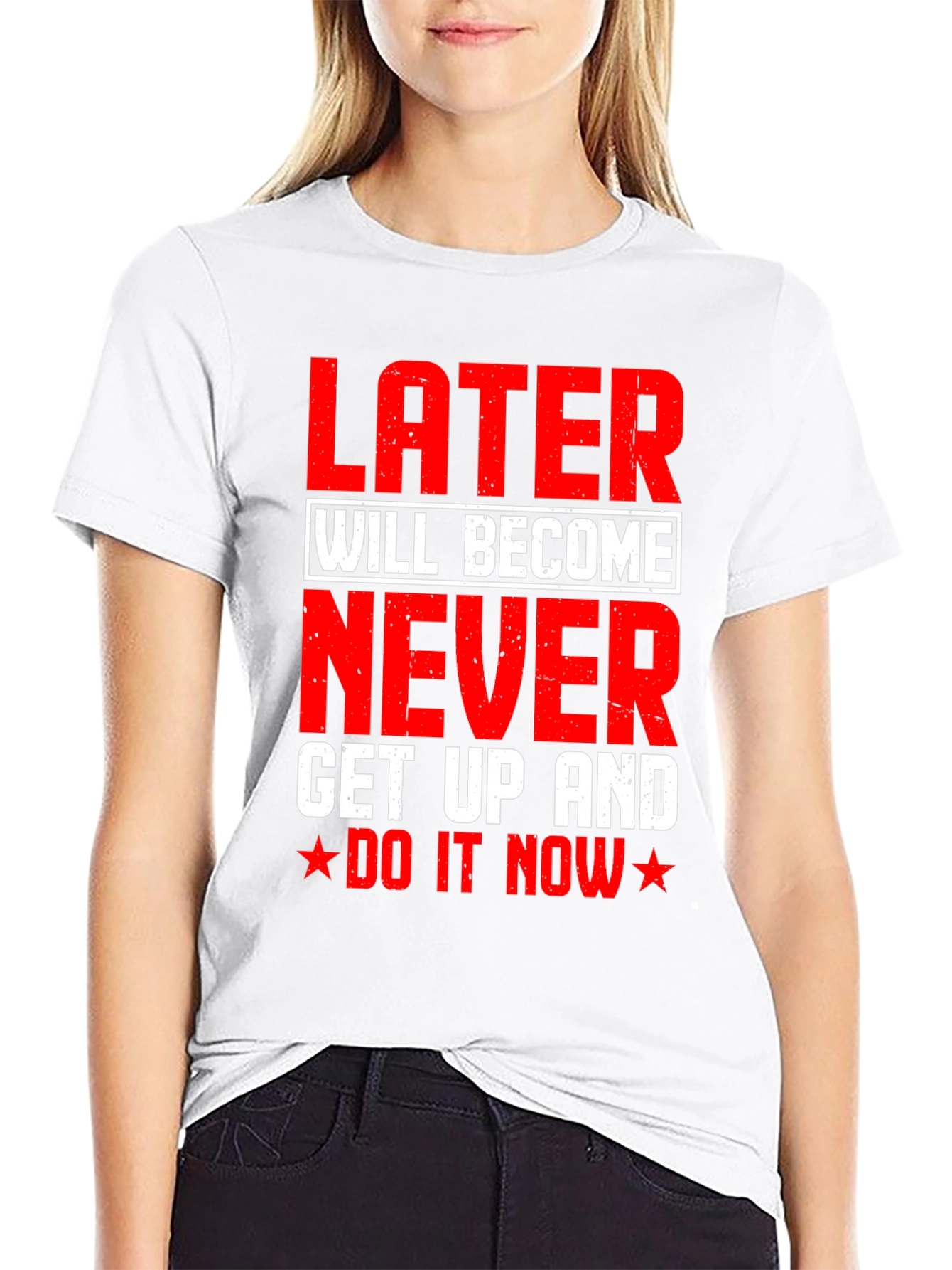 Later Will Become Never T-Shirt