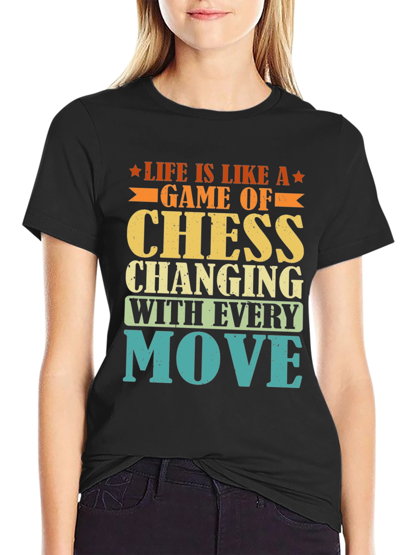 Life is Like a Game of Chess T-Shirt