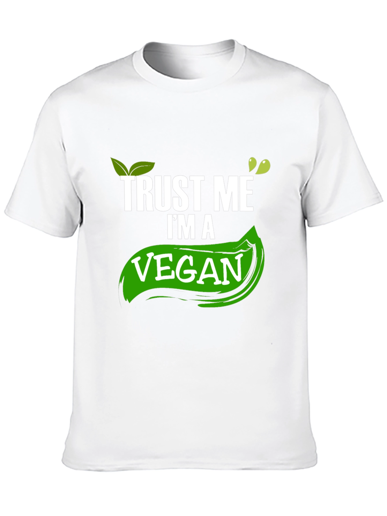 Trust Me Im A Vegan T-Shirt
