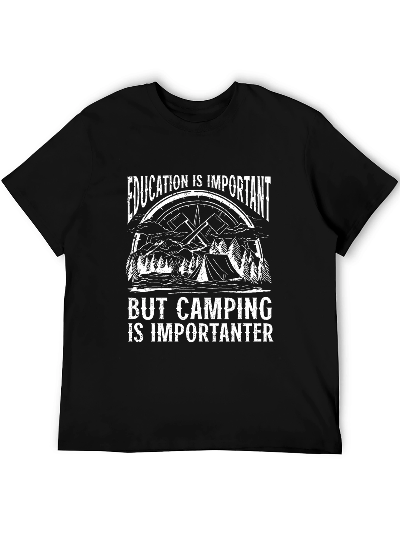 Camping Humor T-Shirt: Education vs. Camping