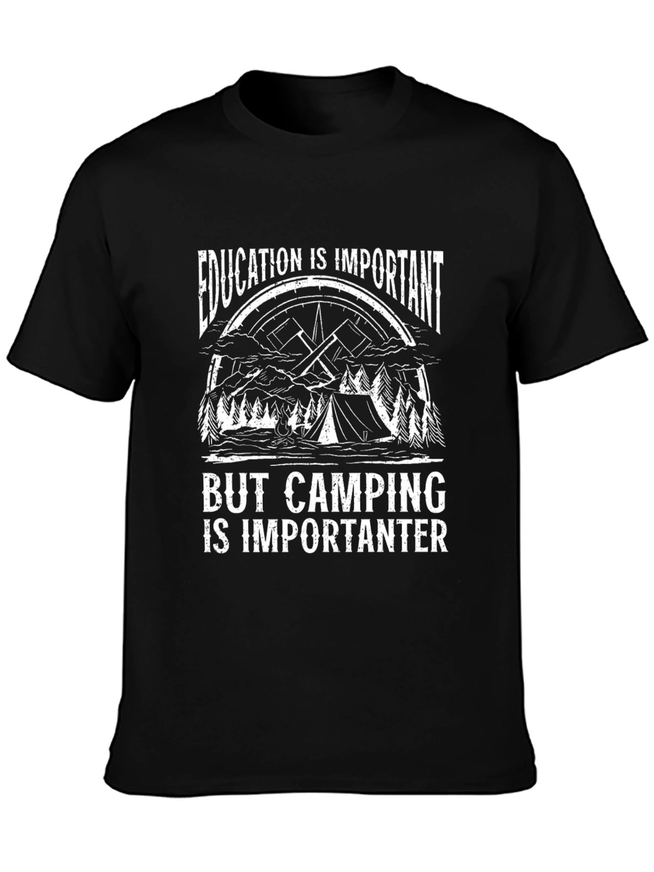 Camping Humor T-Shirt: Education vs. Camping