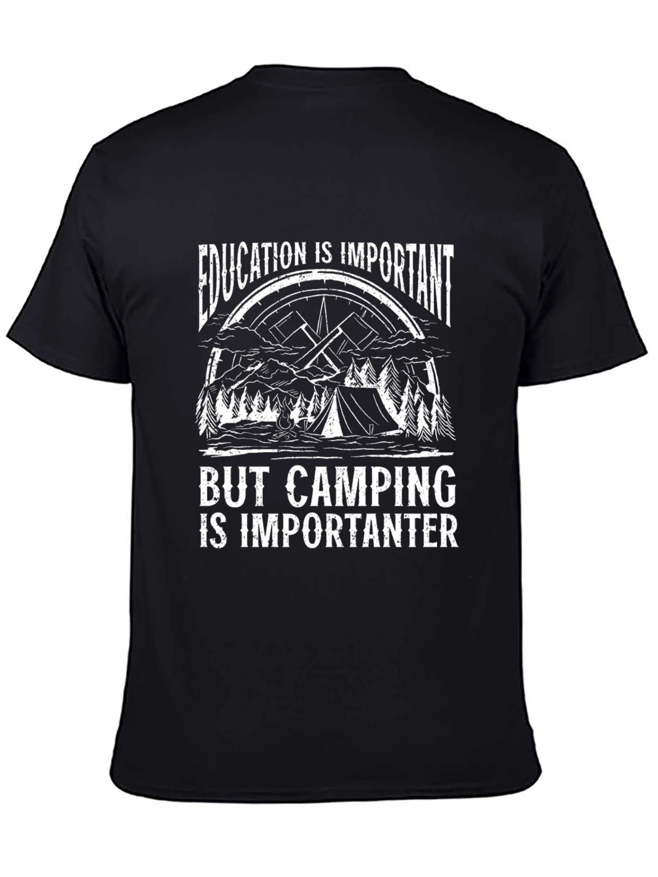 Camping Humor T-Shirt: Education vs. Camping