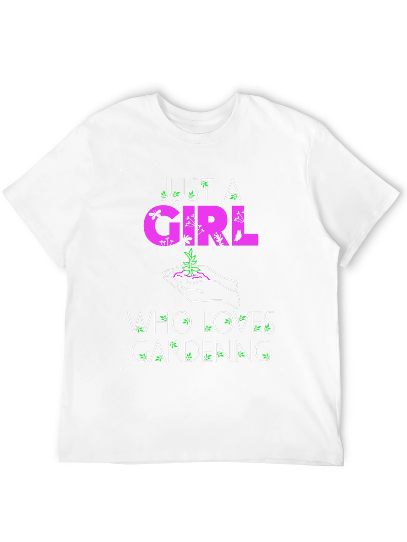 Gardening Lovers T-Shirt: Just A Girl Who Loves Gardening