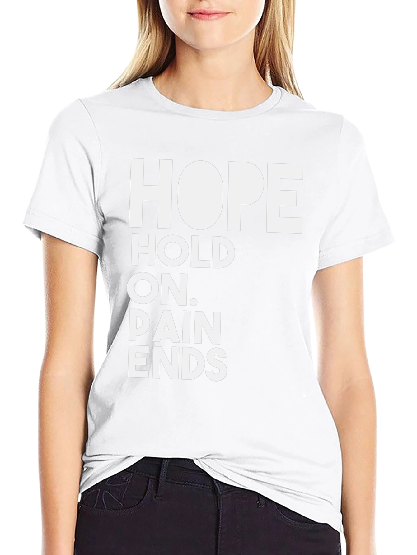 HOPE T-Shirt - Hold On Pain Ends