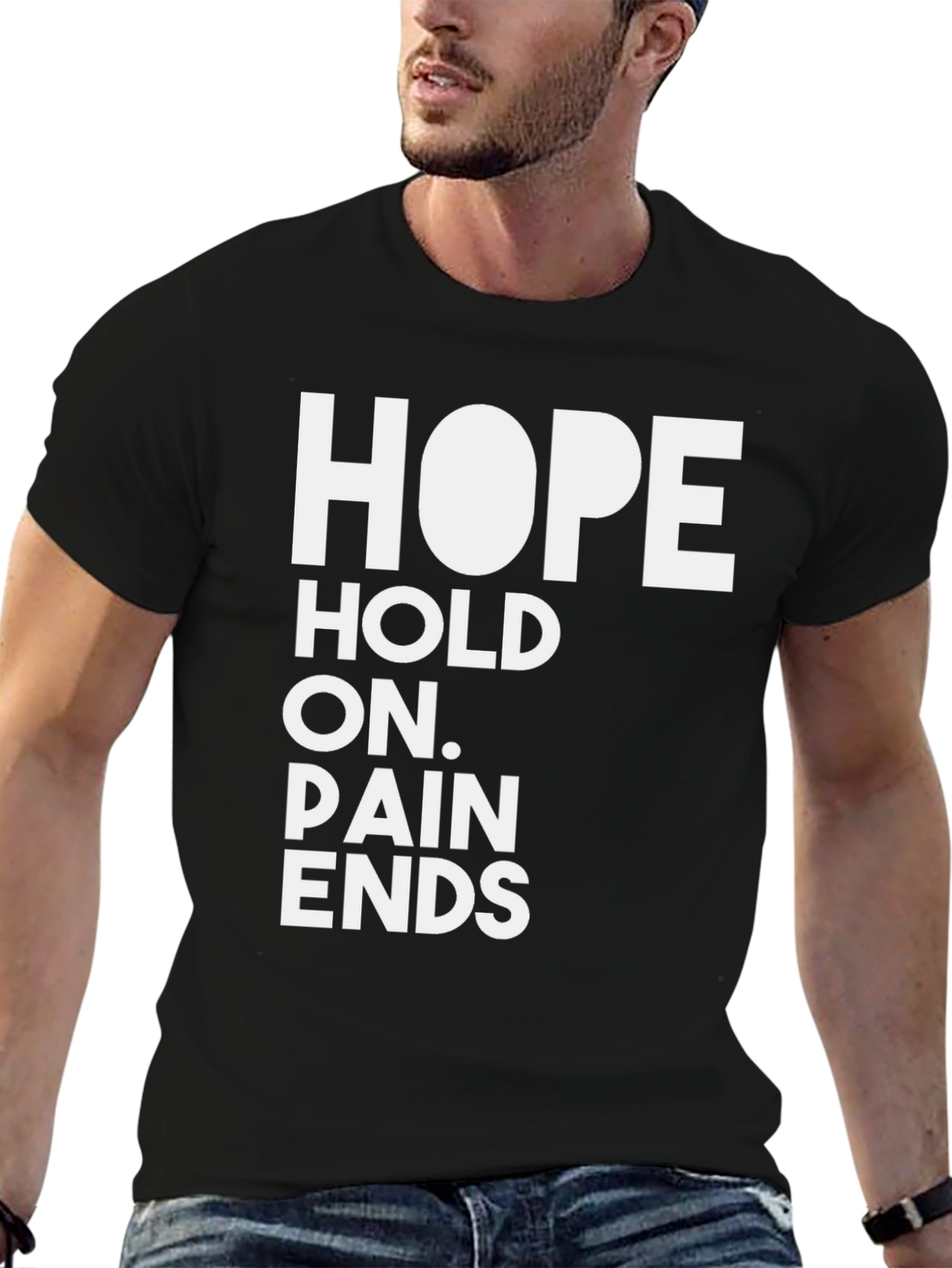 HOPE T-Shirt - Hold On Pain Ends