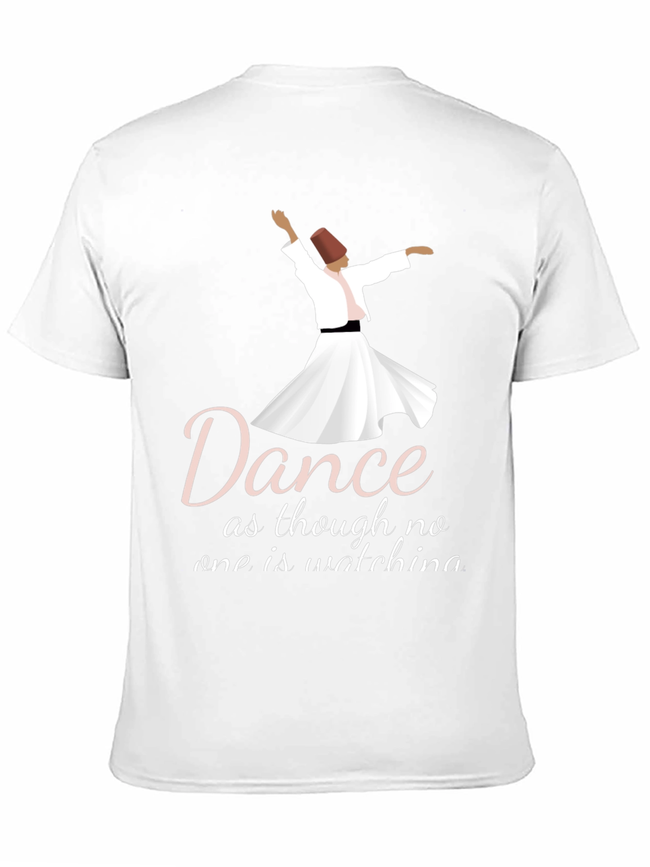 Dance as Though No One is Watching T-Shirt