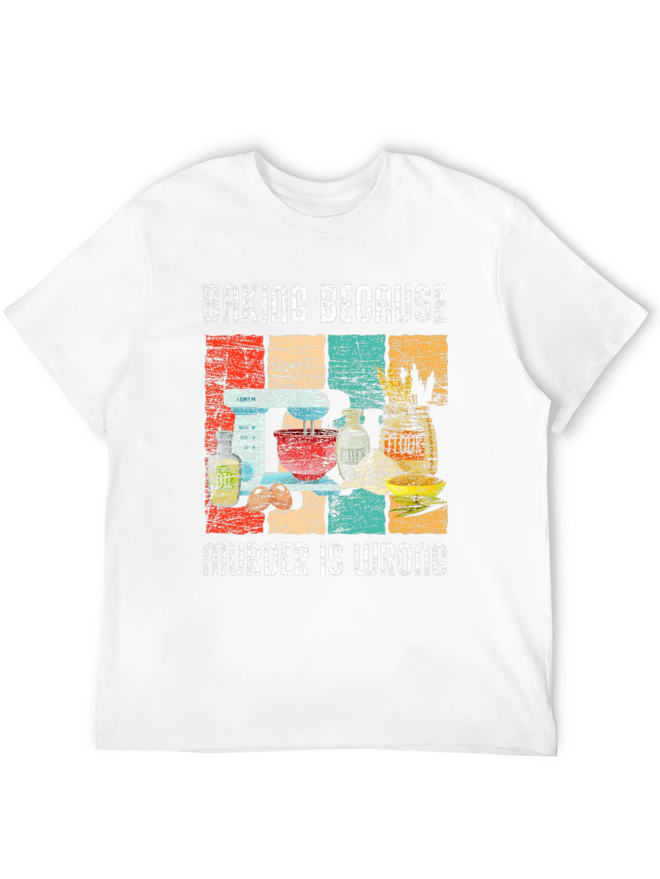 Baking Because Murder Is Wrong Graphic Tee