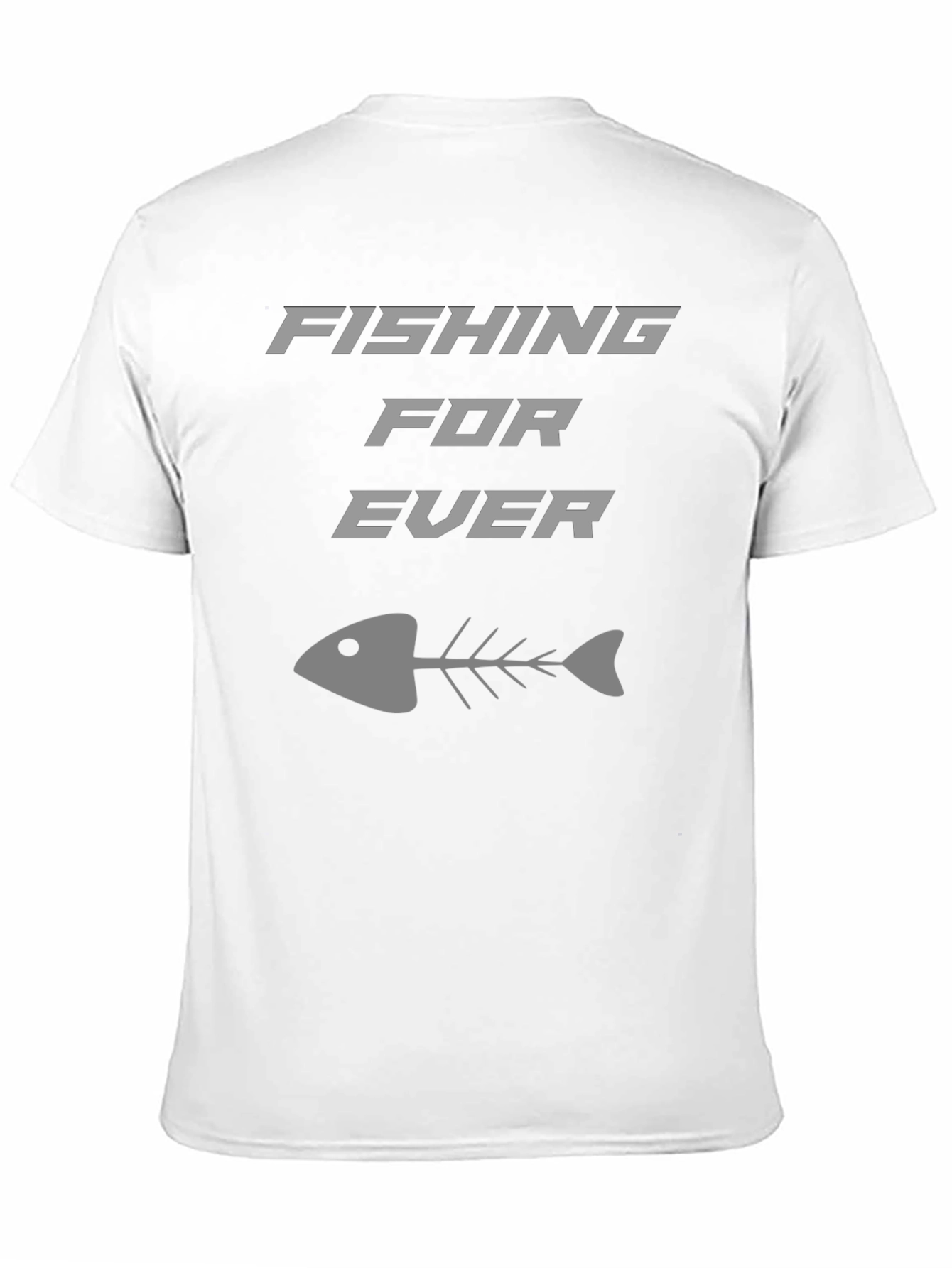 Fishing For Ever T-Shirt - Casual Graphic Tee