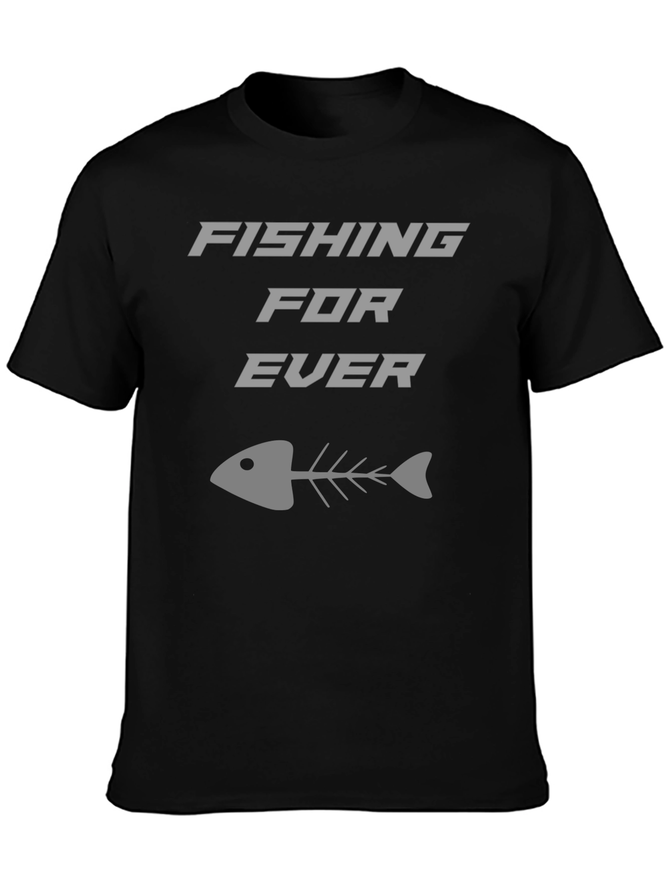 Fishing For Ever T-Shirt - Casual Graphic Tee
